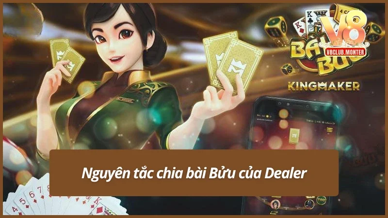 Cách chơi bài Bửu qua việc chia bài từ Dealer