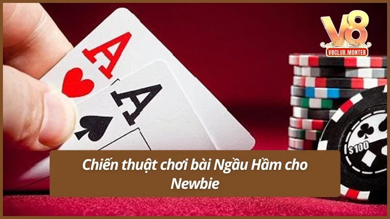 03 mẹo chơi bài Ngầu Hầm hay nên thử