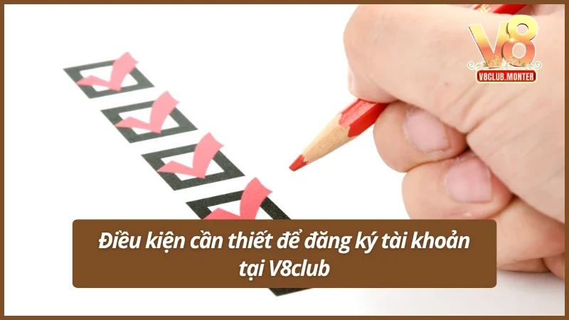 Những yêu cầu cơ bản khi tạo tài khoản tại cổng game V8club