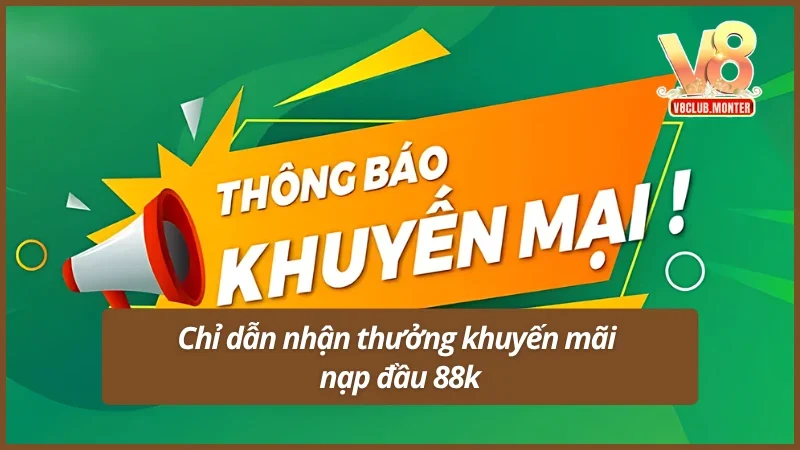 Bốn bước tham gia sự kiện nạp tiền lần đầu nhận 88K