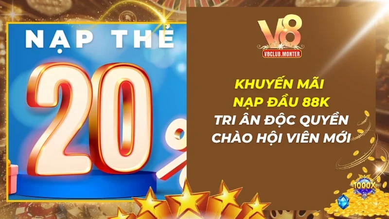 Khuyến Mãi Nạp Đầu 88K