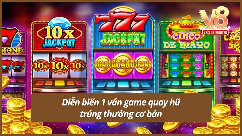 Luật chơi nổ hũ đổi thưởng ở mọi hình thức