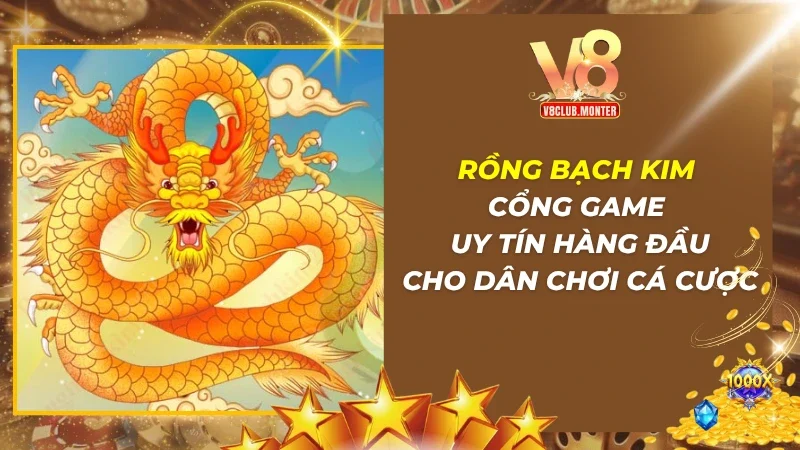 Rồng Bạch Kim