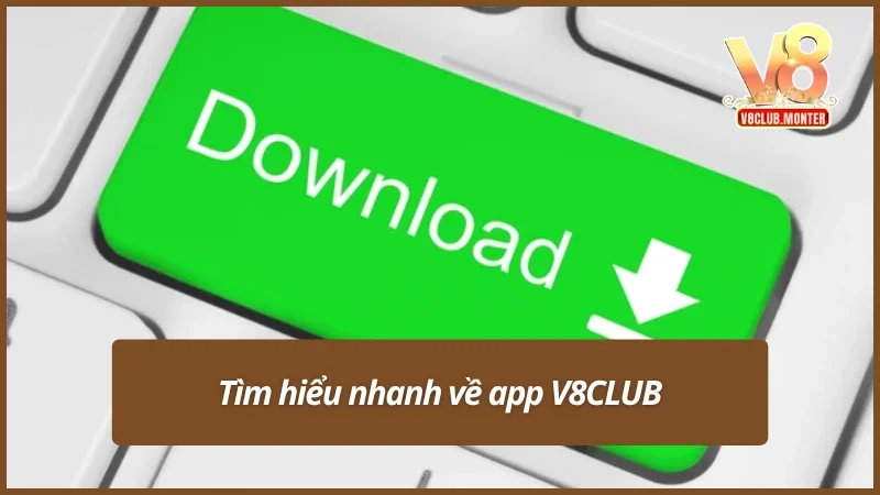 Khám phá sân chơi tại app V8CLUB