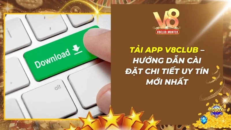 Tải App V8CLUB